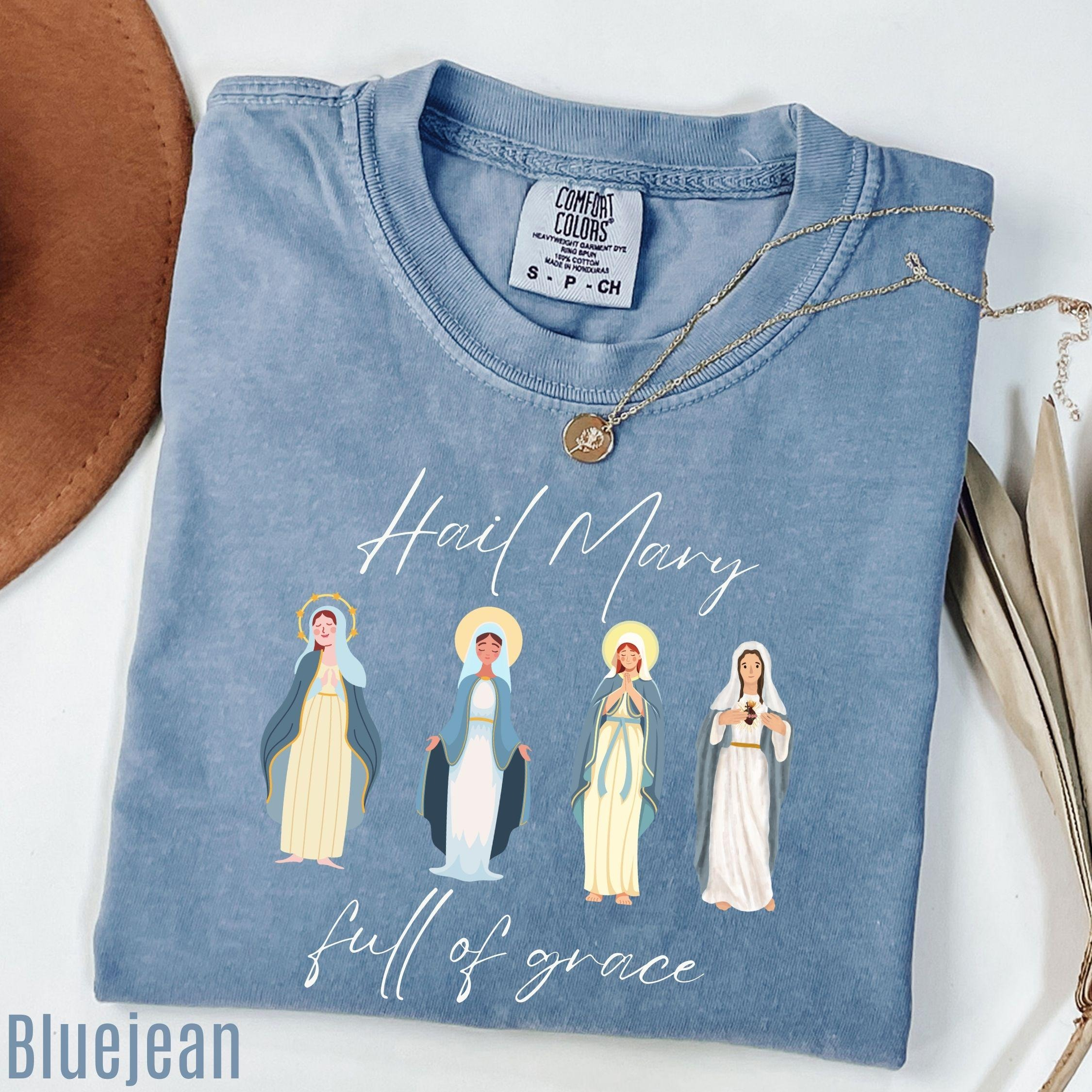 Blessed Virgin Mary Shirts Hail Mary Full Of Grace Comfort Colors T-shirt Catholic Gift For Women Female Saint Shirt Bible Verse Shirt